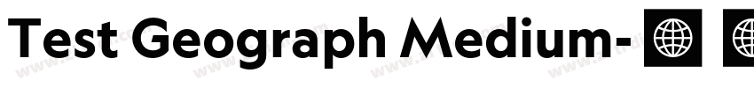 Test Geograph Medium字体转换